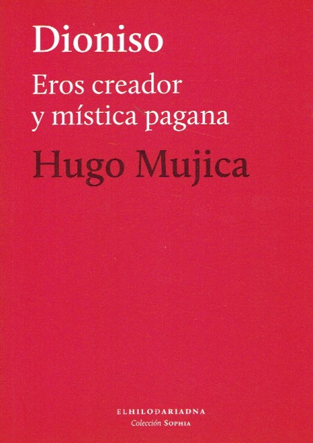 DIONISIO-EROS-CREADOR-Y-MISTICA-PAGANA-9789873761171